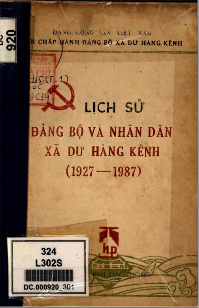 LỊCH SỬ ĐẢNG BỘ VÀ NHÂN DÂN XÃ DƯ HÀNG KÊNH (BẢN GỐC)